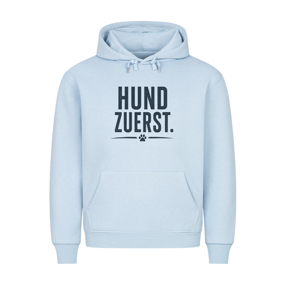 HUND ZUERST. HOODIE. Babyblau – hunde-shirt.de