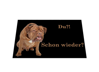 Fußmatte "Bordeauxdogge - "Du?! Schon wieder?" – hunde-shirt.de