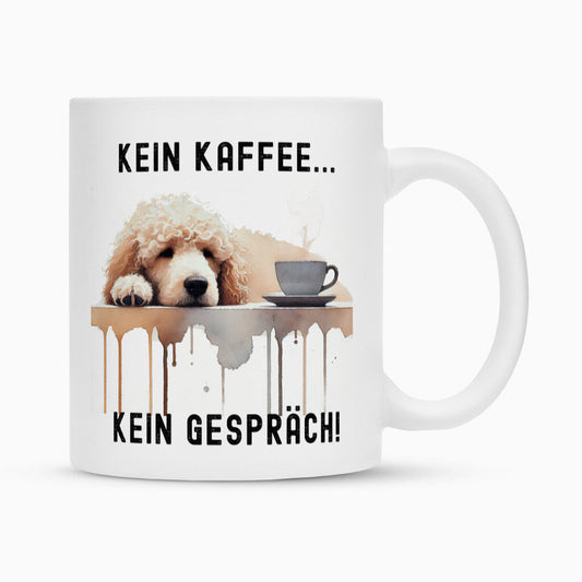 Tasse "Pudel - Kein Kaffee..." Weiß – hunde-shirt.de