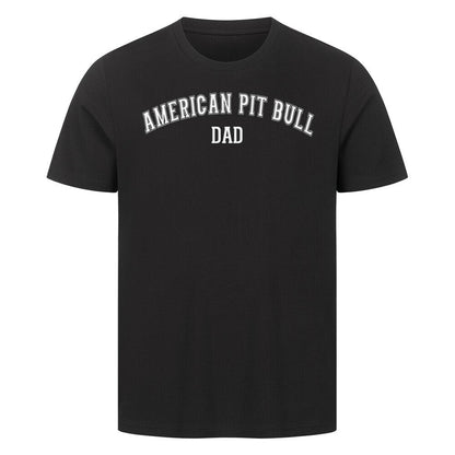Premium T-Shirt "American Pit Bull - DAD" Schwarz – hunde-shirt.de