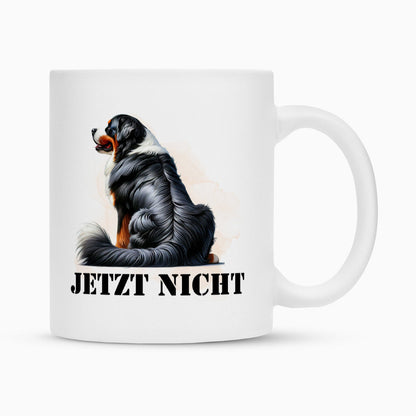Tasse "Berner Sennenhund - JETZT NICHT" Weiß – hunde-shirt.de