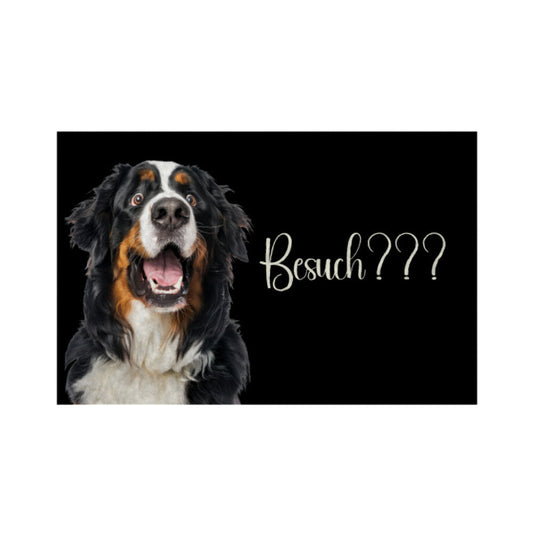 Fußmatte "Berner Sennenhund - Besuch???" Weiß – hunde-shirt.de
