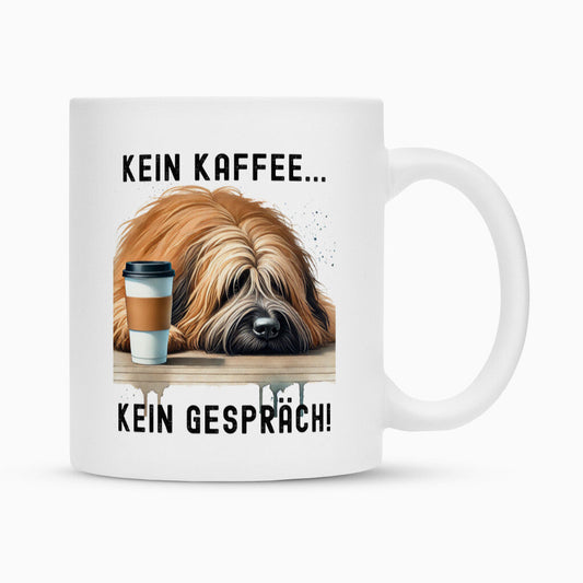 Tasse "Briard - Kein Kaffee..." Weiß – hunde-shirt.de