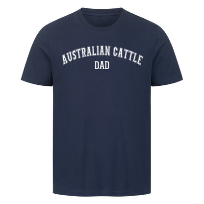 Premium T-Shirt "Australian Cattle Dog - DAD" French Navy – hunde-shirt.de