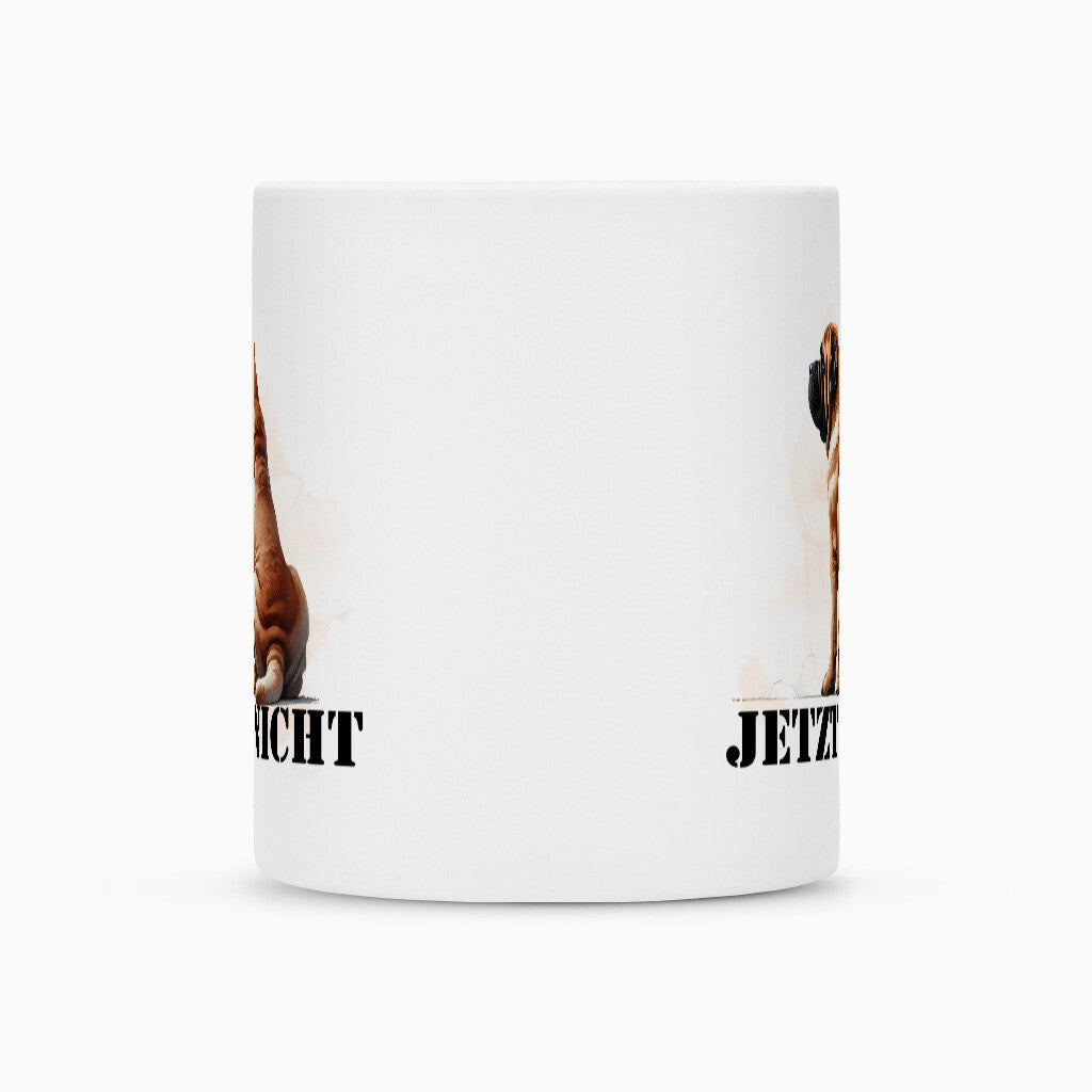 Tasse "English Mastiff - JETZT NICHT" – hunde-shirt.de