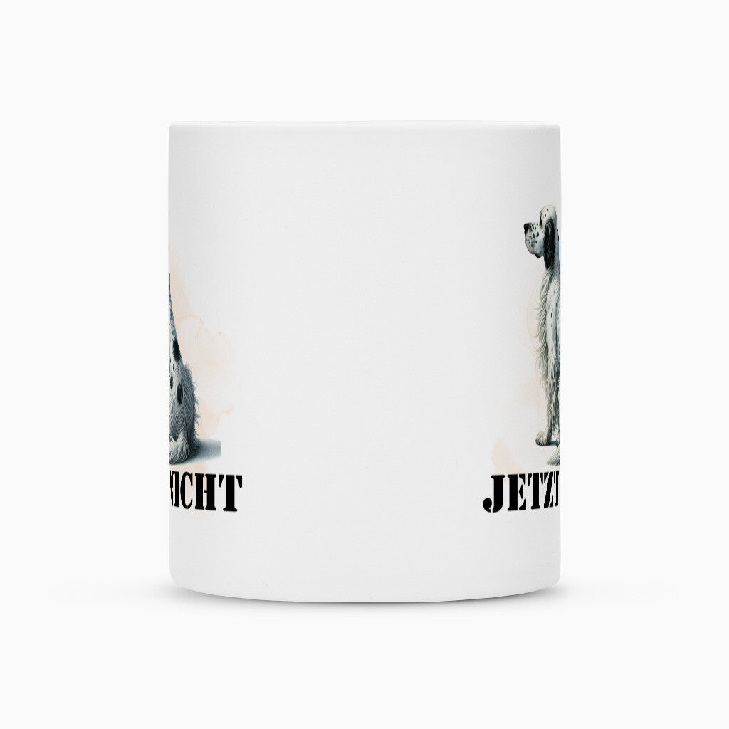 Tasse "English Setter - JETZT NICHT" – hunde-shirt.de