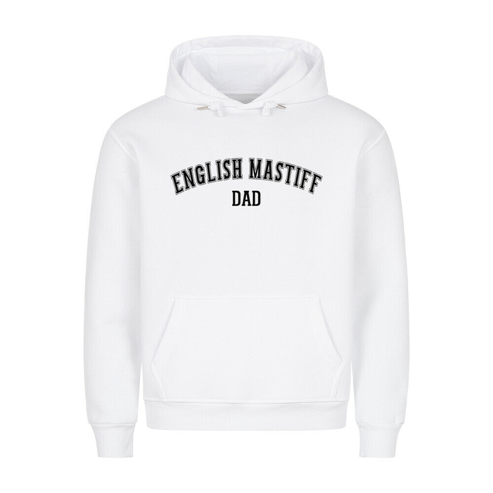 Premium Hoodie "English Mastiff - DAD" Weiß – hunde-shirt.de