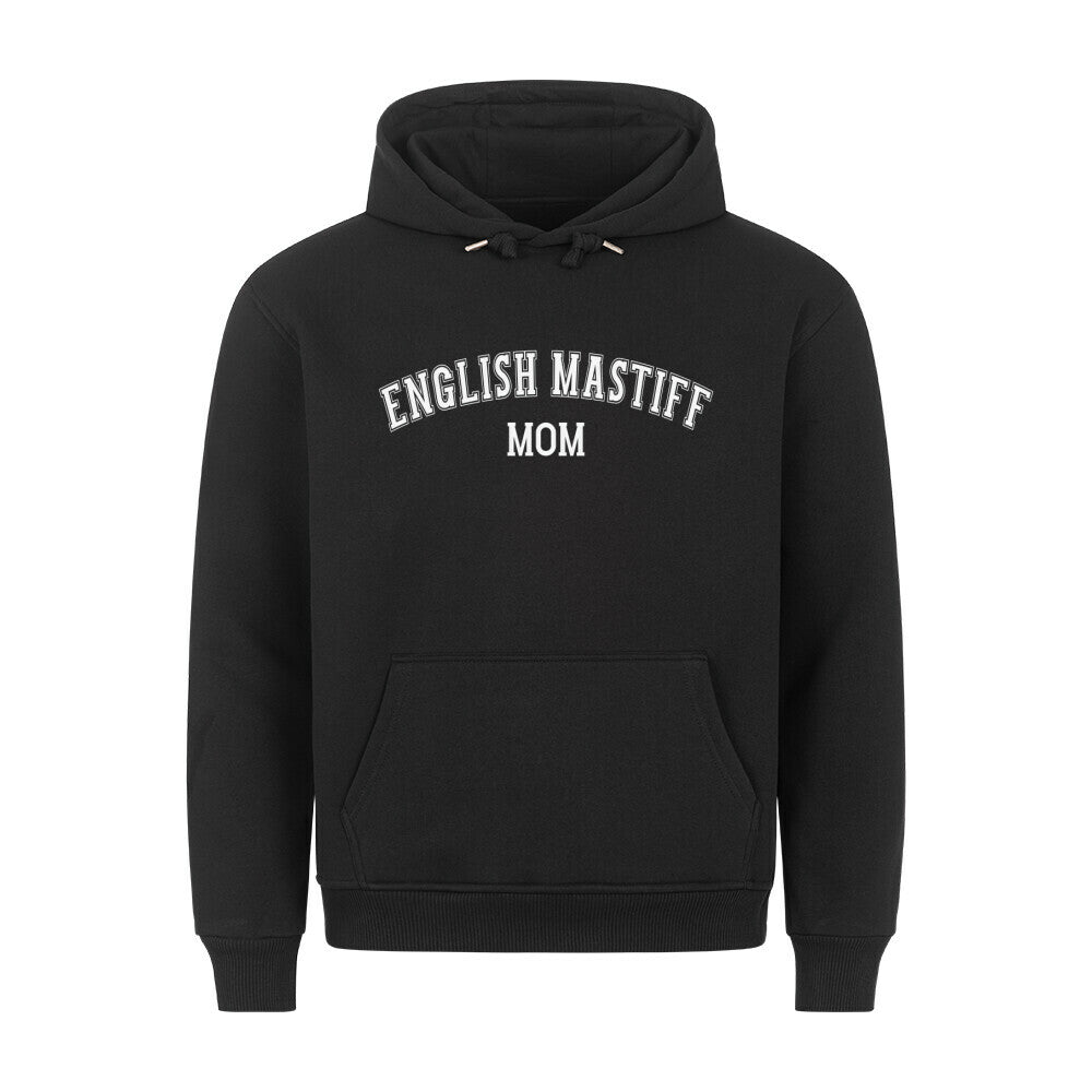 Premium Hoodie "English Mastiff - MOM" Schwarz – hunde-shirt.de