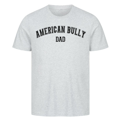Premium T-Shirt "American Bully XL / XXL - DAD" Heather Grey – hunde-shirt.de