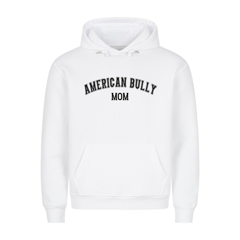 Premium Hoodie "American Bully XL / XXL - MOM" Weiß – hunde-shirt.de