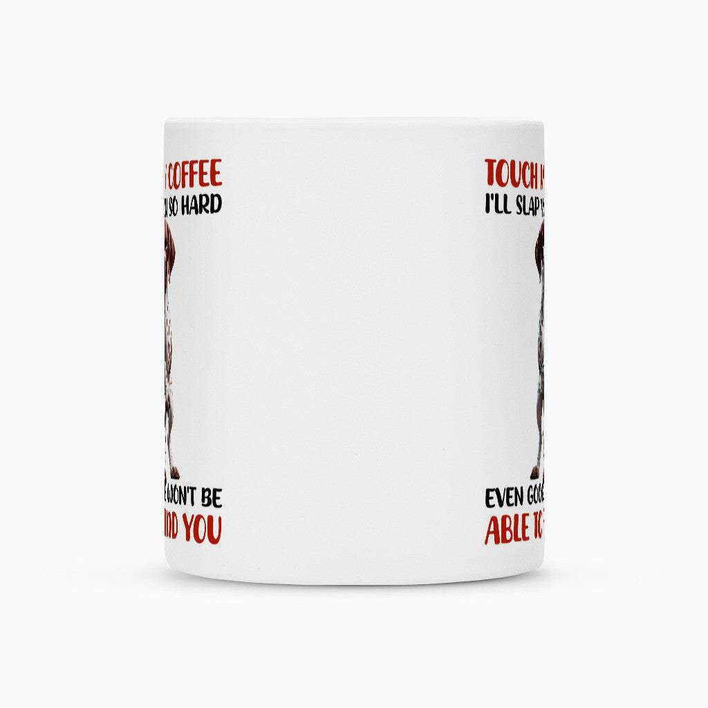 Tasse "Deutsch Kurzhaar - Touch my Coffee" – hunde-shirt.de