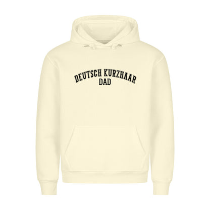 Premium Hoodie "Deutsch Kurzhaar - DAD" Beige – hunde-shirt.de