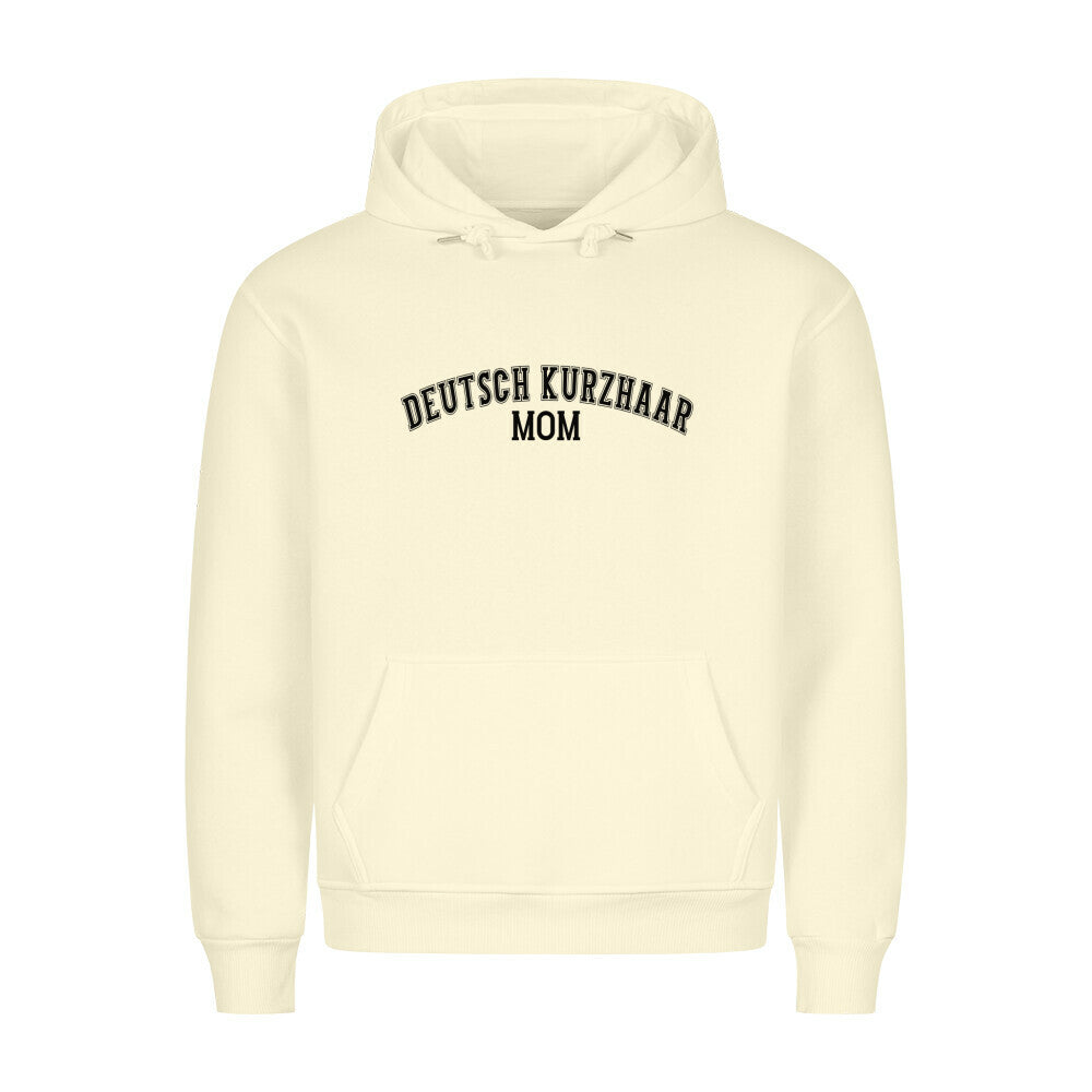 Premium Hoodie "Deutsch Kurzhaar - MOM" Beige – hunde-shirt.de