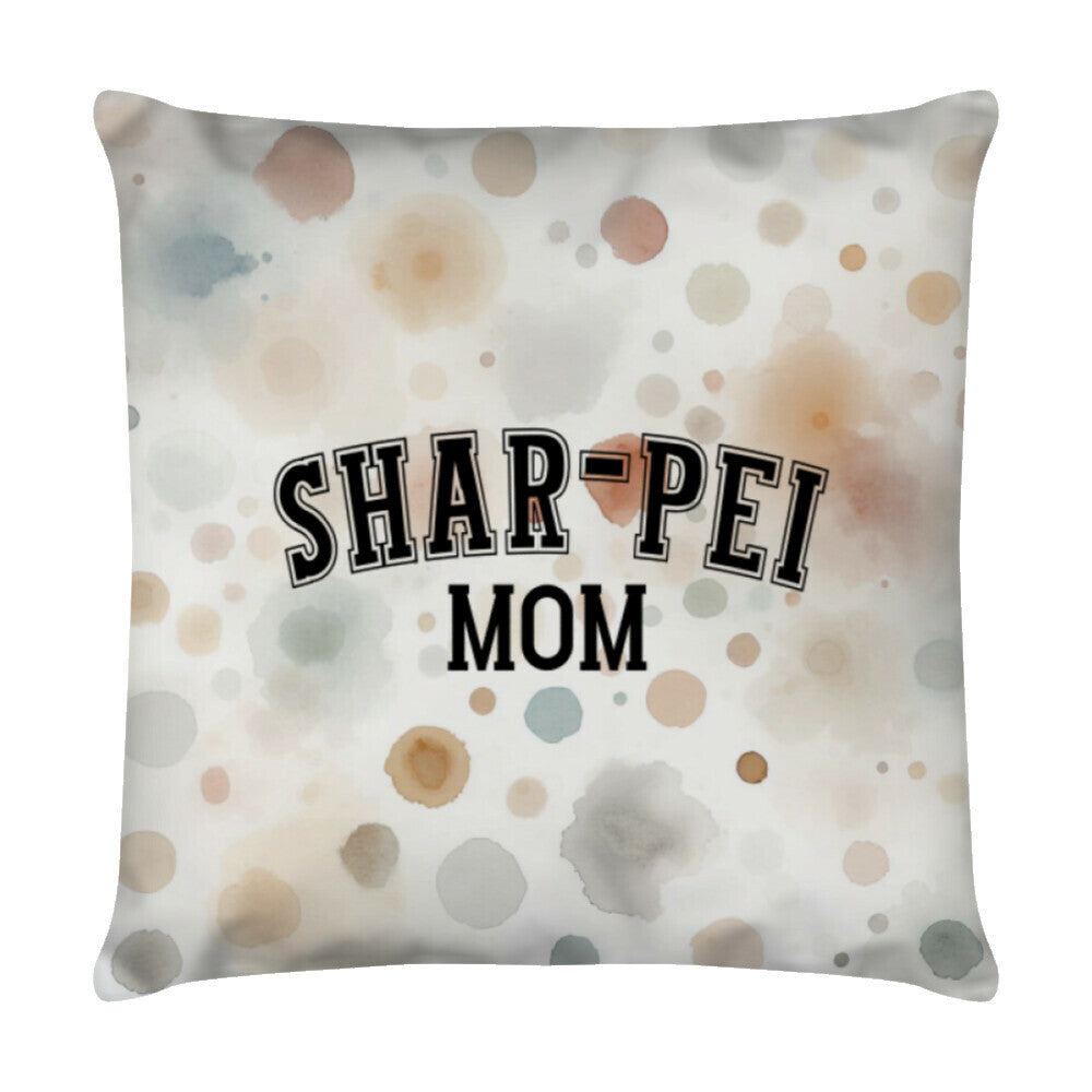 Kissen "Shar Pei - MOM" Weiß – hunde-shirt.de