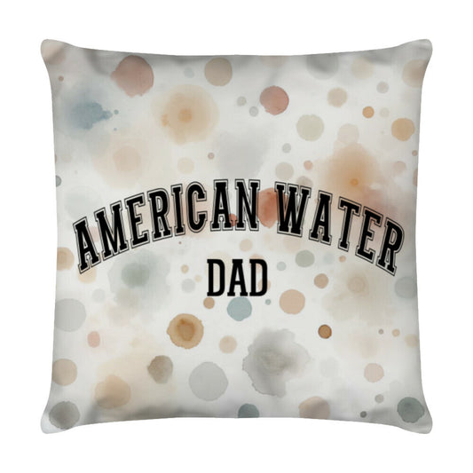 Kissen "American Water - DAD" Weiß – hunde-shirt.de