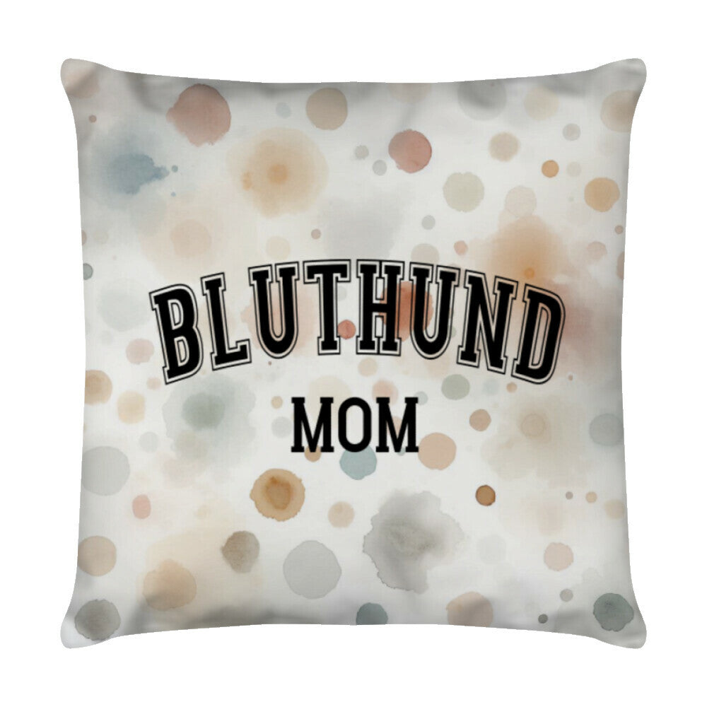 Kissen "Bluthund - MOM" Weiß – hunde-shirt.de