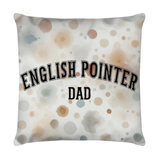 Kissen "English Pointer - DAD" Weiß – hunde-shirt.de