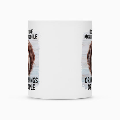 Tasse "Griffon Korthals - Morning People" – hunde-shirt.de