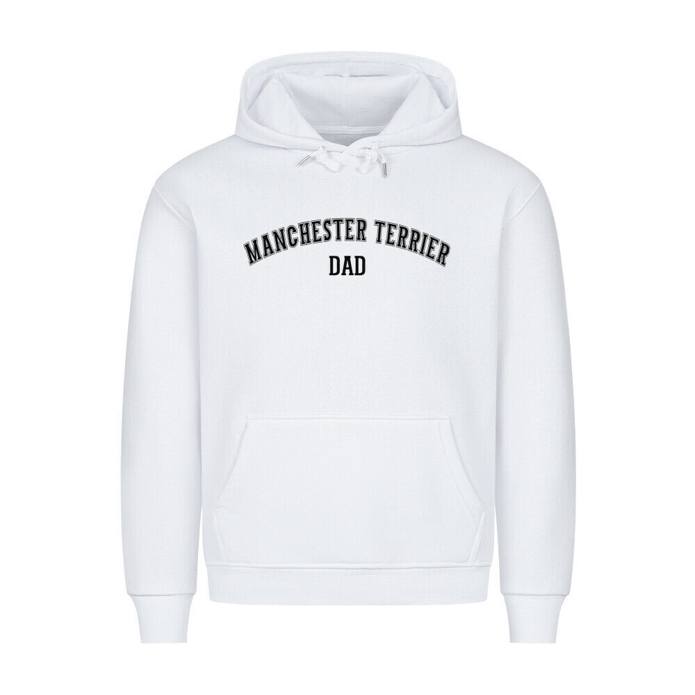 Premium Hoodie "Manchester Terrier - DAD" Weiß – hunde-shirt.de