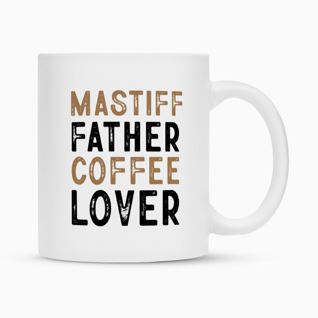 Tasse "Mastiff - Father" Weiß – hunde-shirt.de
