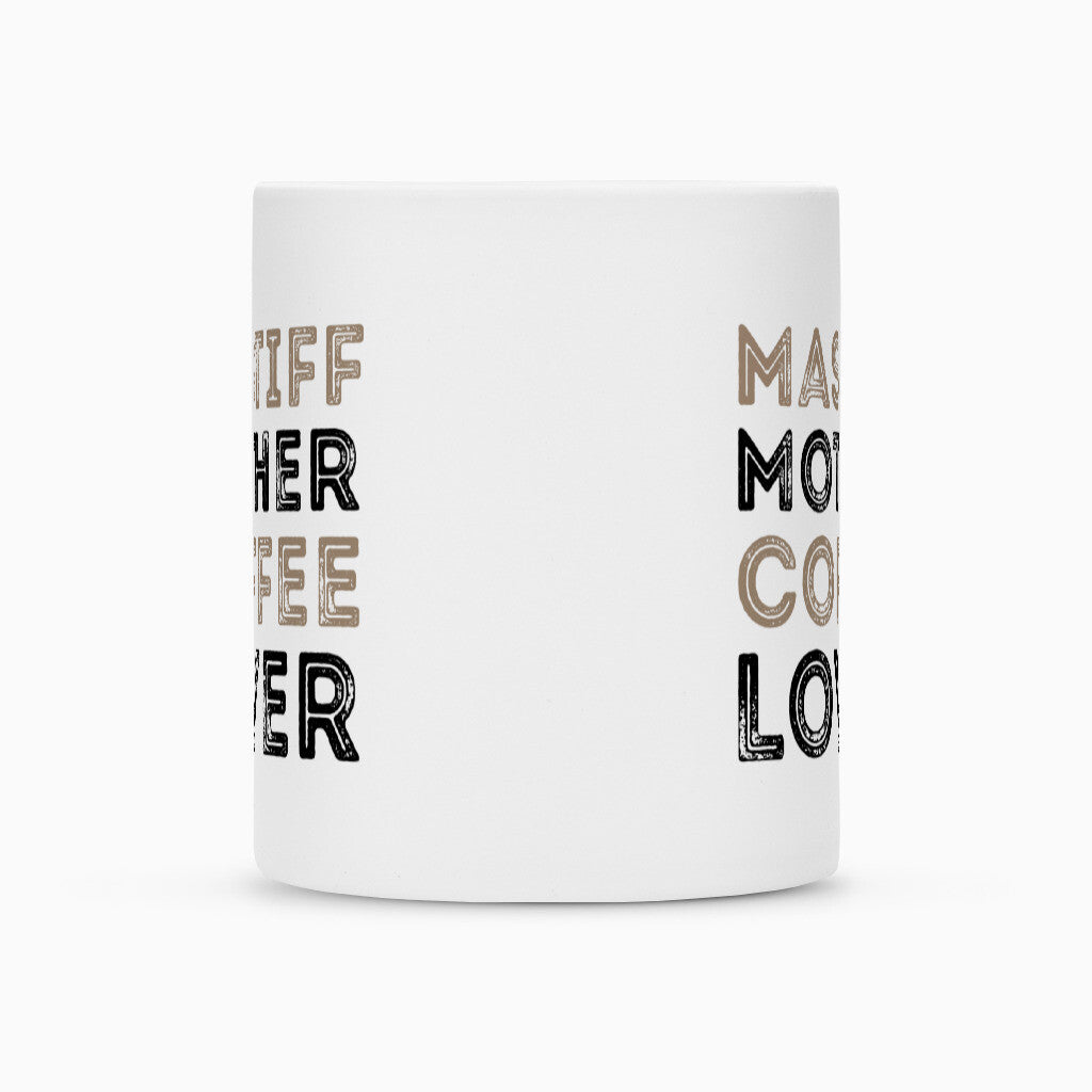 Tasse "Mastiff - Mother" – hunde-shirt.de