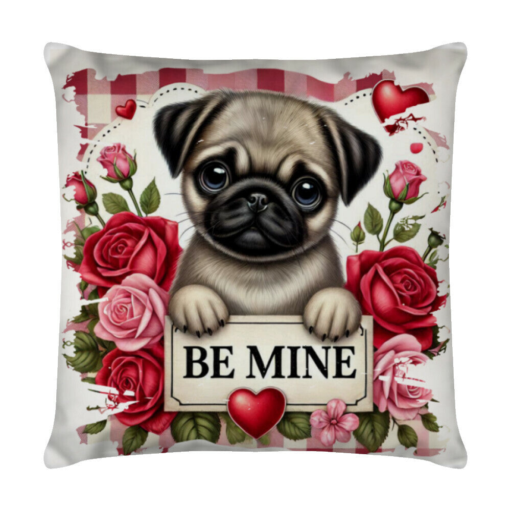 Kissen "Mops - Be mine" Weiß – hunde-shirt.de