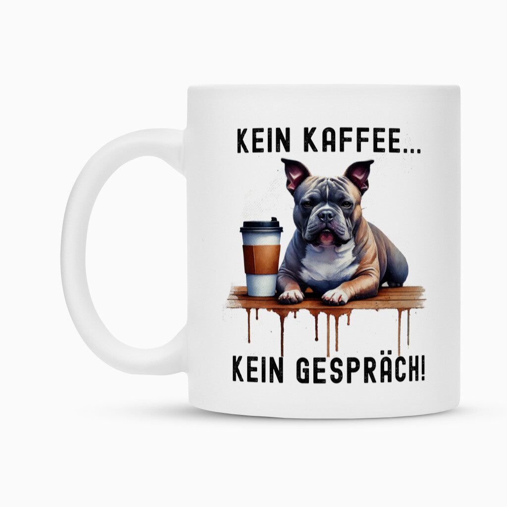 Tasse "Pocket Bully - Kein Kaffee..." – hunde-shirt.de