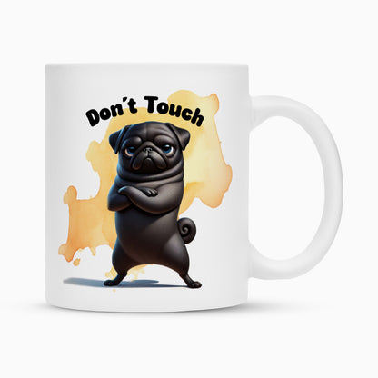 Tasse "Mops - Don´t touch" Weiß – hunde-shirt.de