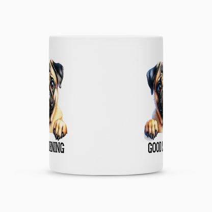 Tasse "Mops - Good Morning" – hunde-shirt.de