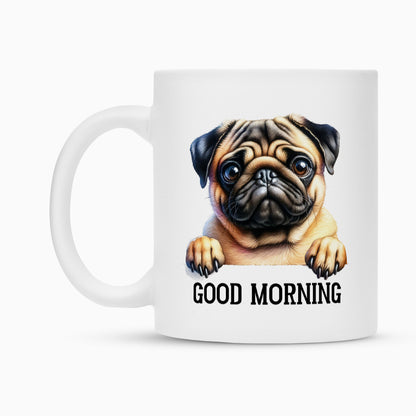 Tasse "Mops - Good Morning" – hunde-shirt.de