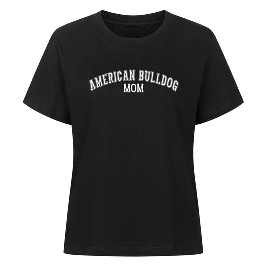Premium Damen-Shirt "American Bulldog - MOM" Schwarz – hunde-shirt.de