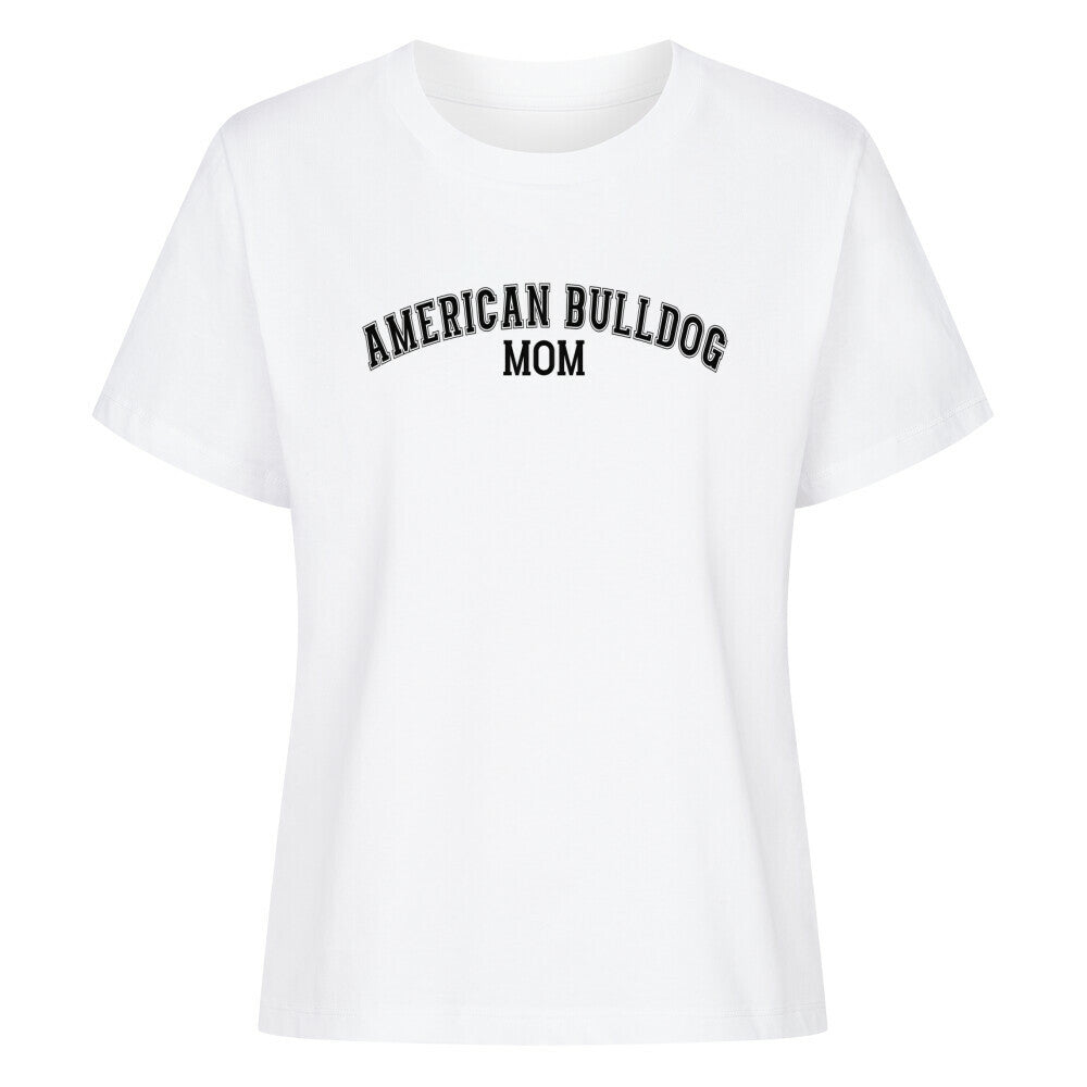 Premium Damen-Shirt "American Bulldog - MOM" Weiß – hunde-shirt.de