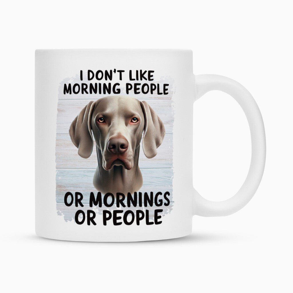 Tasse "Weimaraner - Morning People" Weiß – hunde-shirt.de