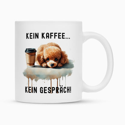 Tasse "Toypudel - Kein Kaffee..." Weiß – hunde-shirt.de
