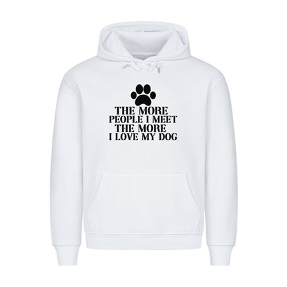 Premium Hoodie "More People..." Weiß – hunde-shirt.de