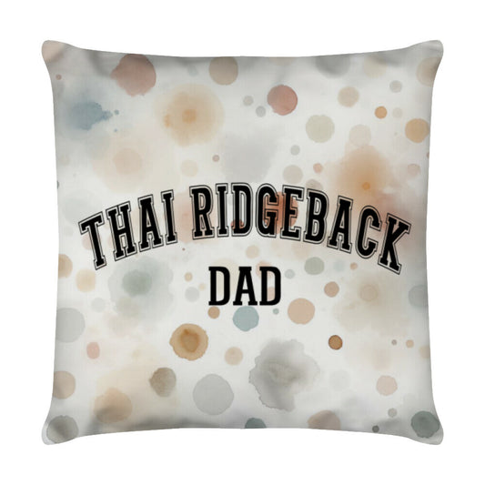 Kissen "Thai Ridgeback - DAD" Weiß – hunde-shirt.de