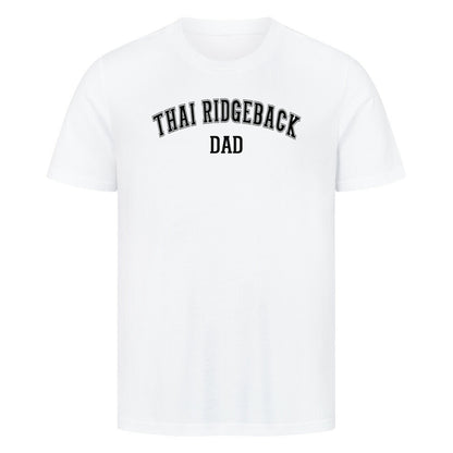 Premium T-Shirt "Thai Ridgeback - DAD" Weiß – hunde-shirt.de