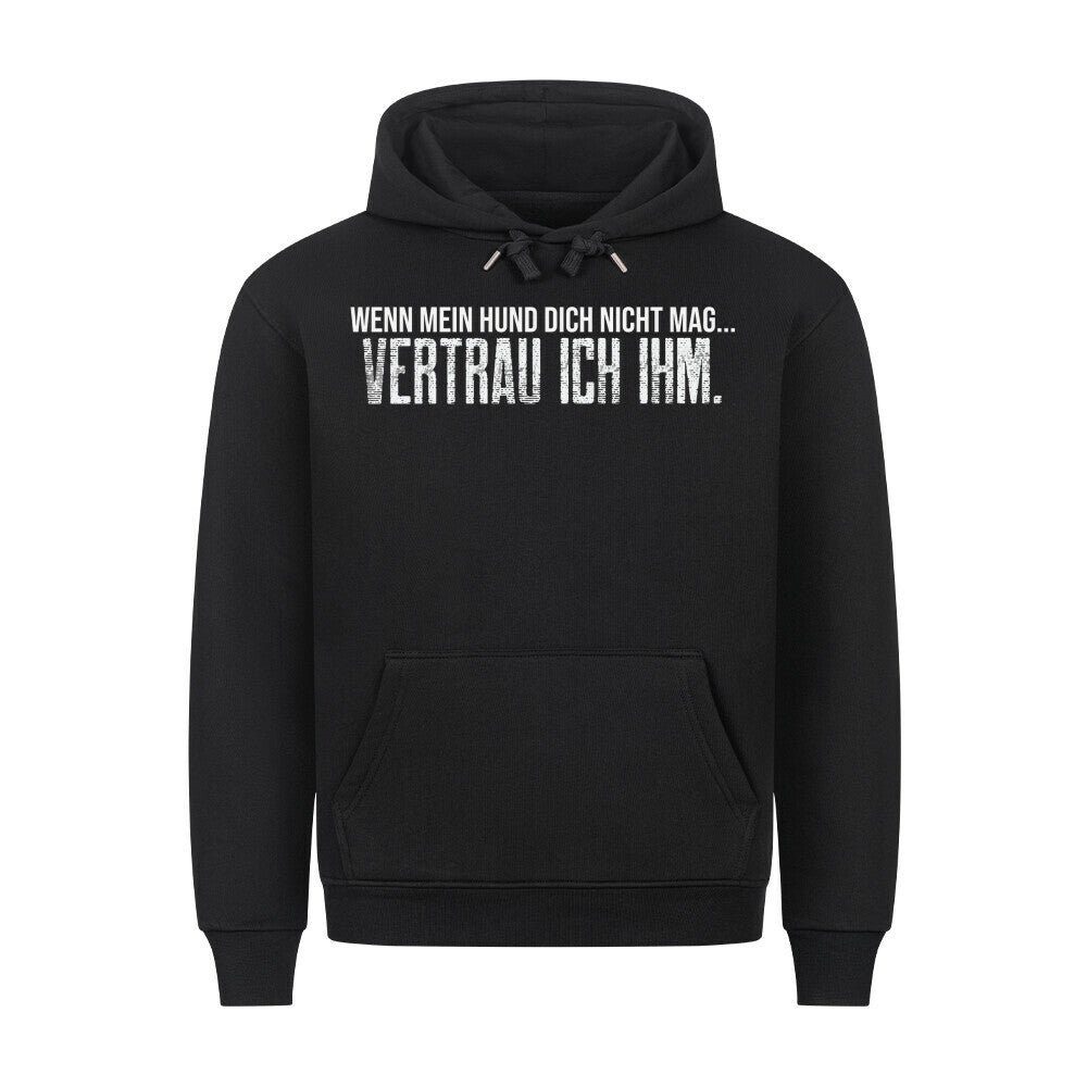 VERTRAU ICH IHM. Schwarz – hunde-shirt.de