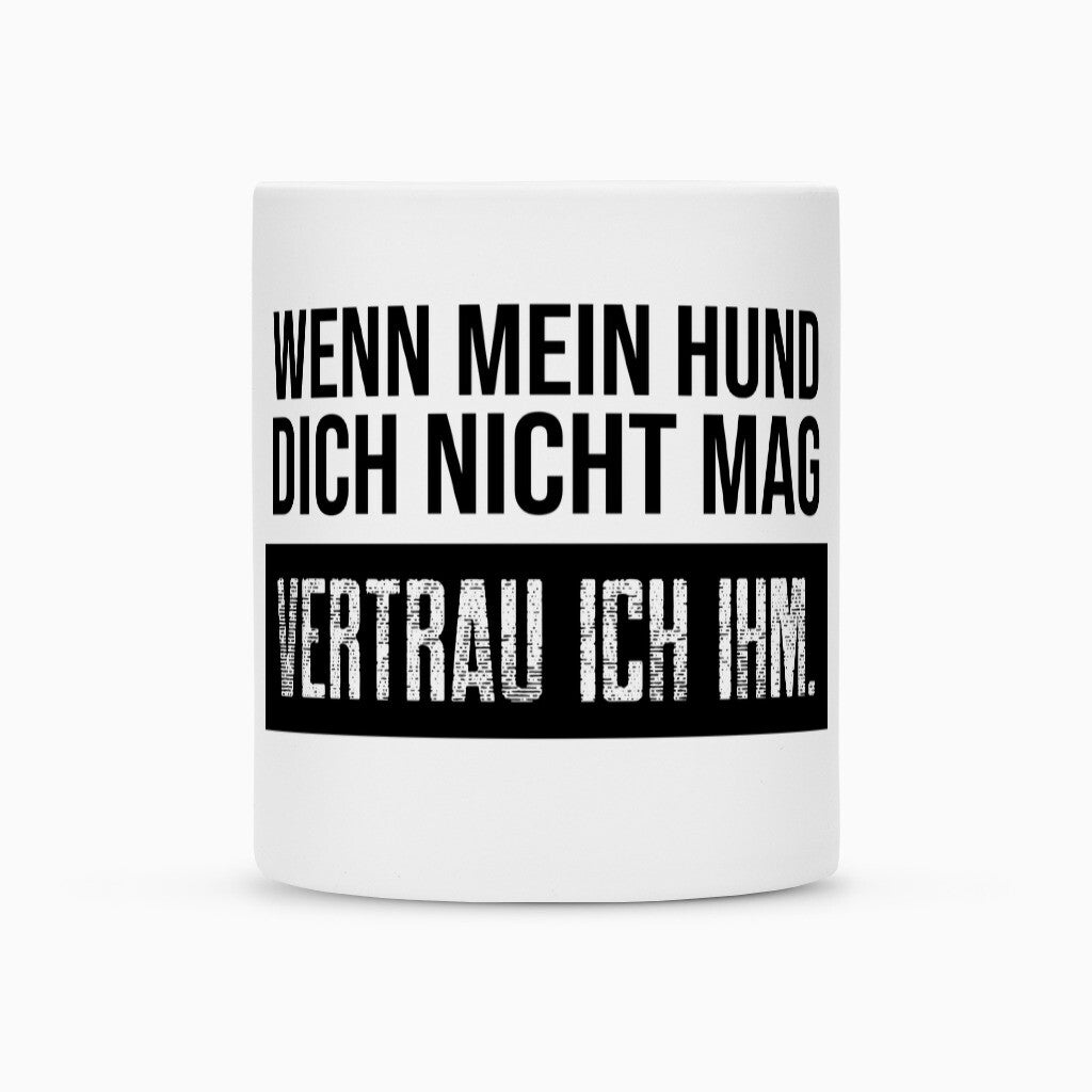 VERTRAU ICH IHM. – hunde-shirt.de