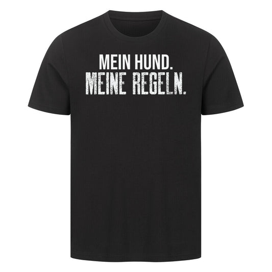 MEIN HUND. MEINE REGELN. Schwarz – hunde-shirt.de