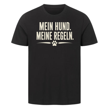 MEIN HUND. MEINE REGELN. Schwarz – hunde-shirt.de