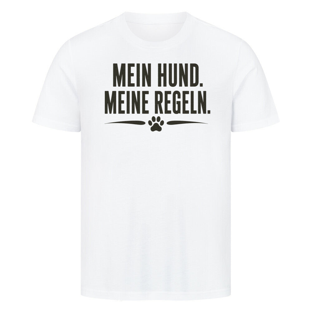 MEIN HUND. MEINE REGELN. Weiß – hunde-shirt.de