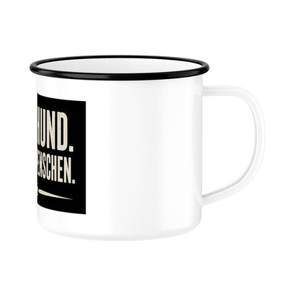 MEHR HUND. WENIGER MENSCHEN. EMAILLE TASSE. – hunde-shirt.de
